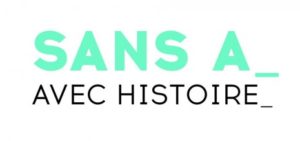 Le collectif Sans-A